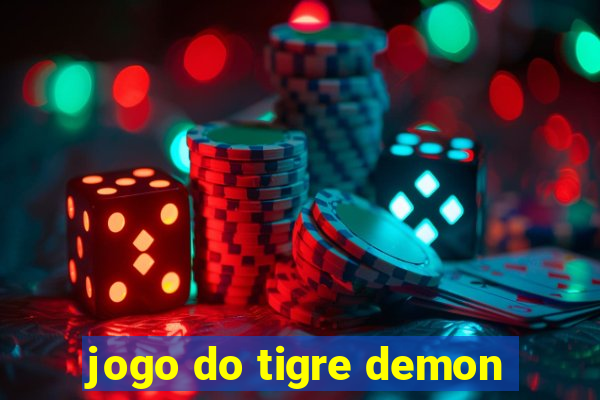 jogo do tigre demon